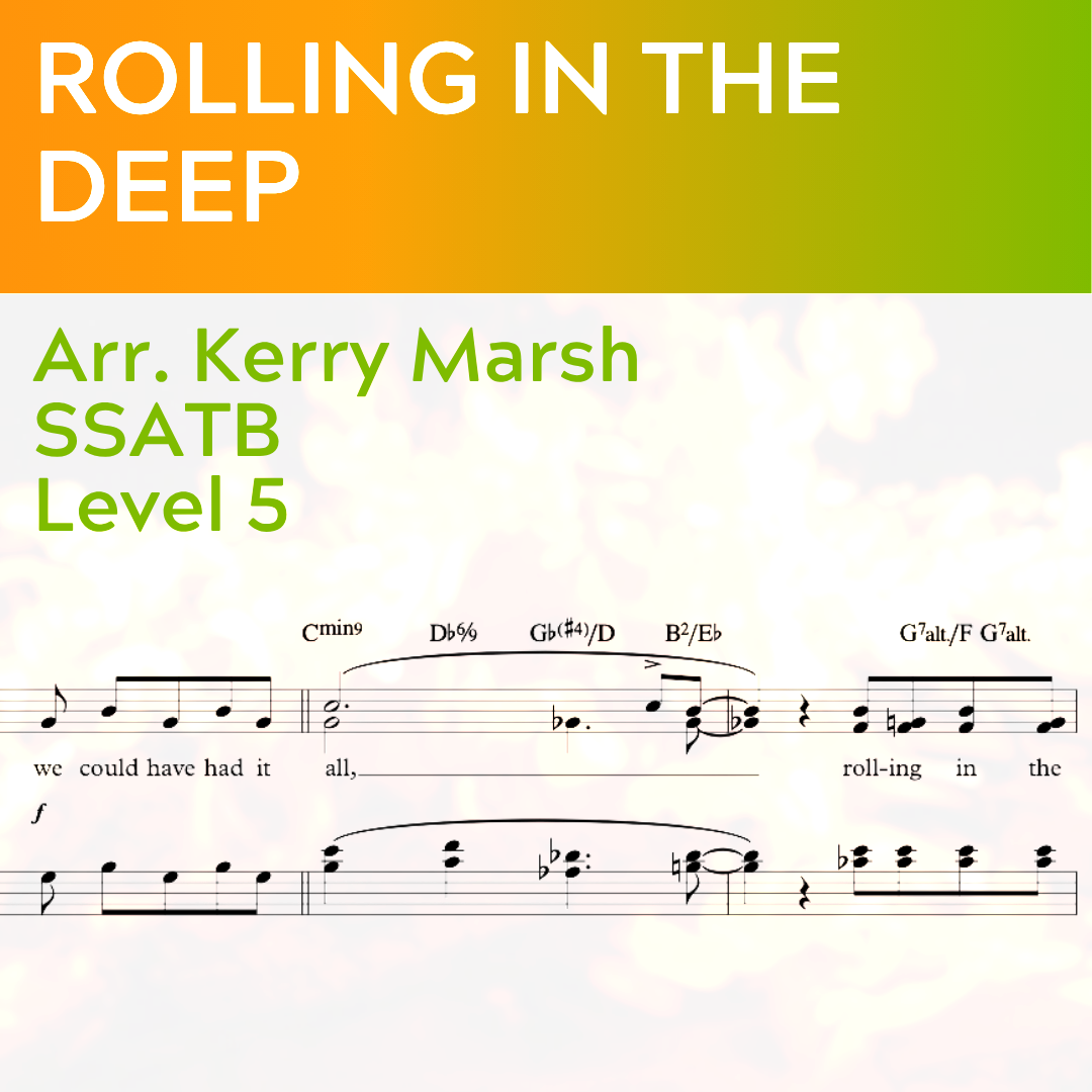 Rolling in the Deep - (SSATB L5)