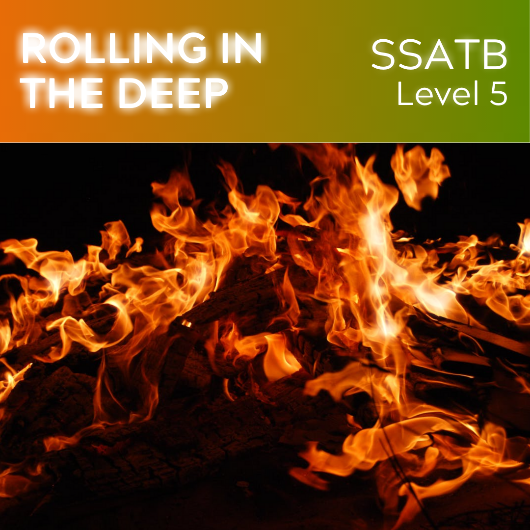 Rolling in the Deep - (SSATB L5)