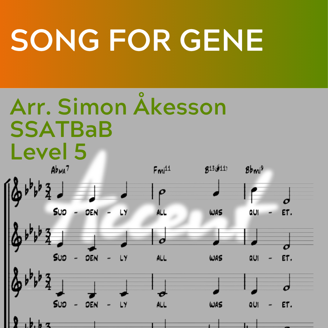 Song For Gene (SSATBaB - L5)