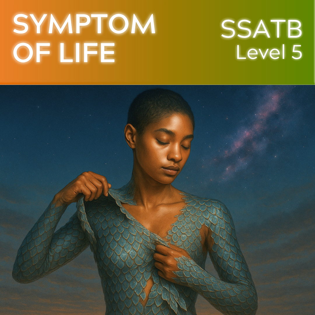 Symptom of Life (SSATB - L4)