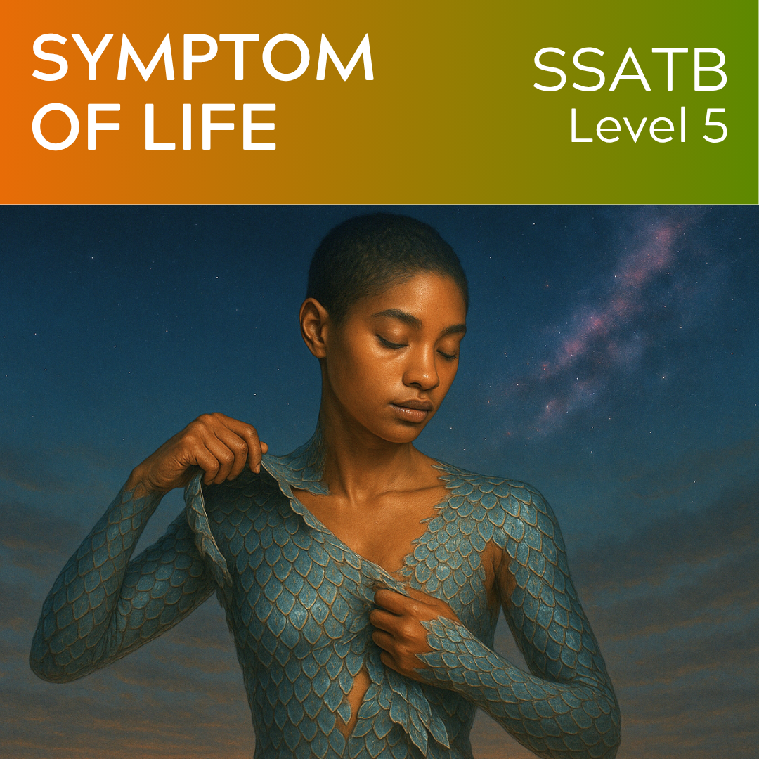 Symptom of Life (SSATB - L4)