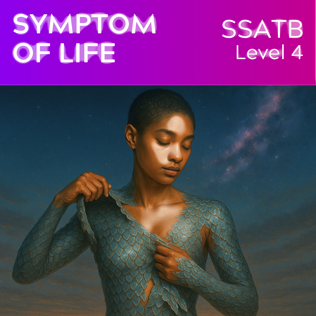 Symptom of Life (SSATB - L4)