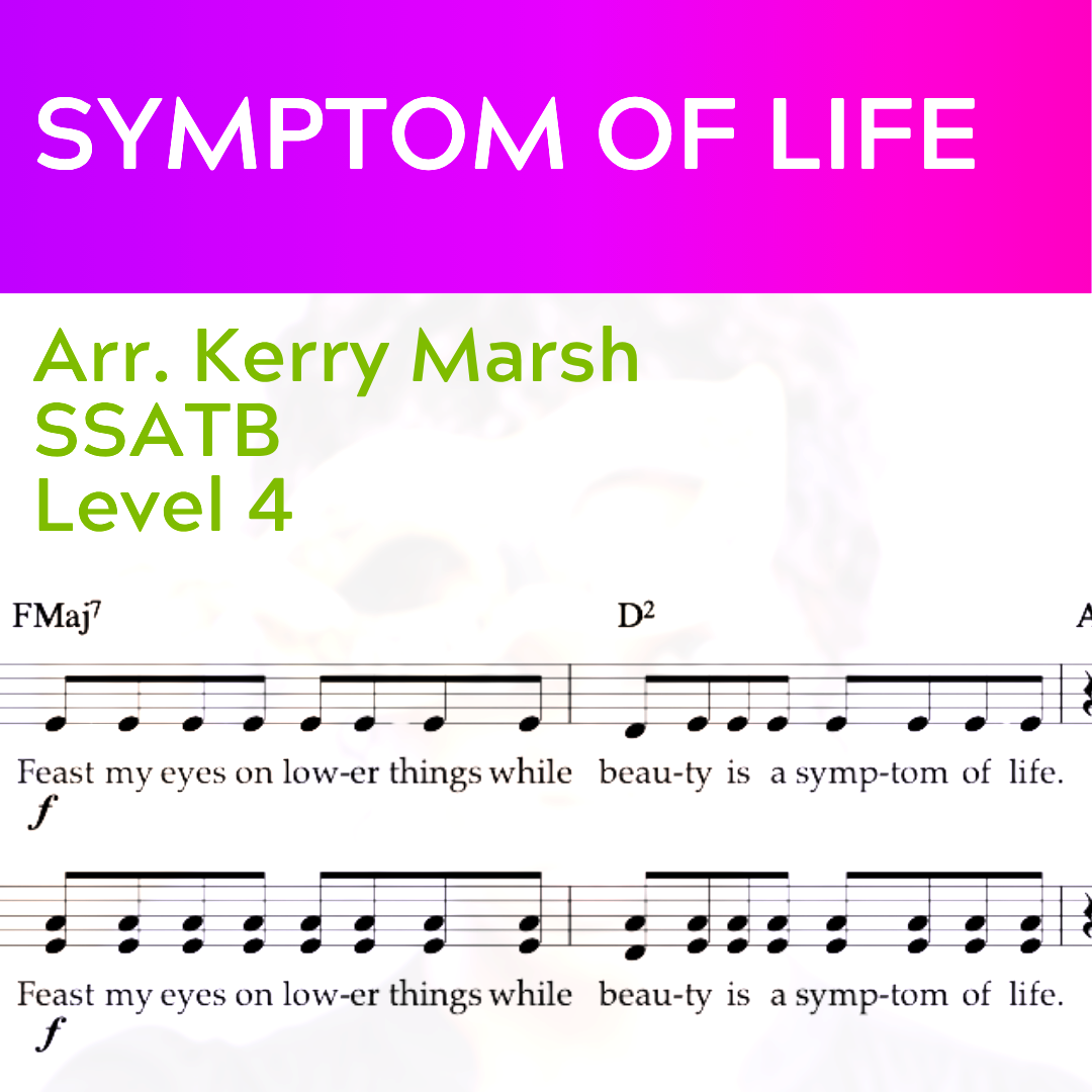 Symptom of Life (SSATB - L4)