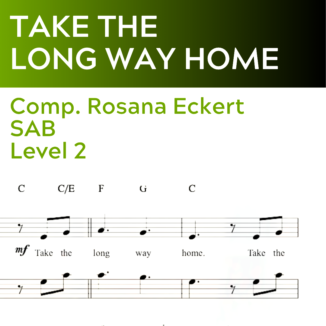 Take the Long Way Home (SAB - L2) STARTER SERIES