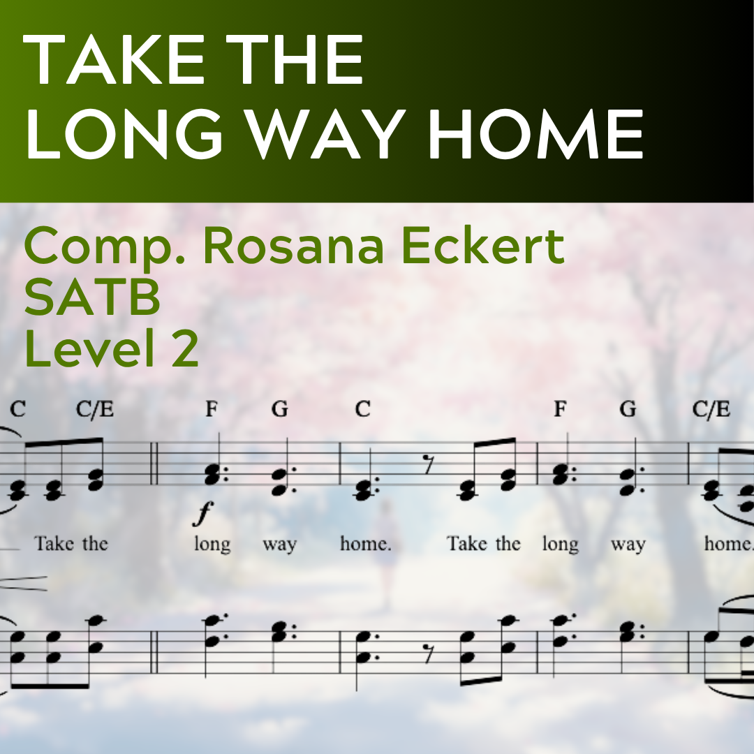 Take the Long Way Home (SATB - L2) STARTER SERIES