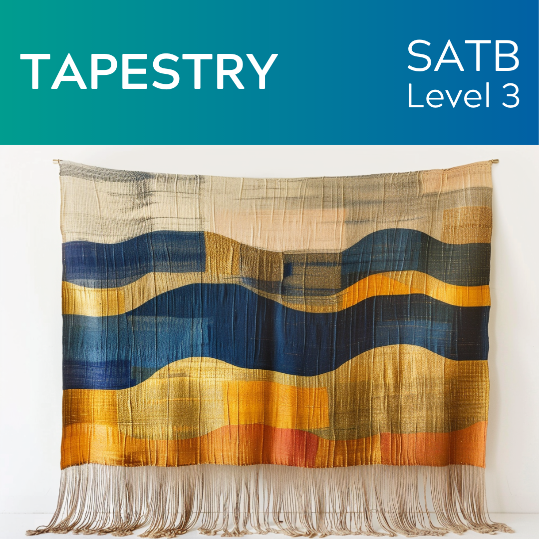 Tapestry (SATB - L3)