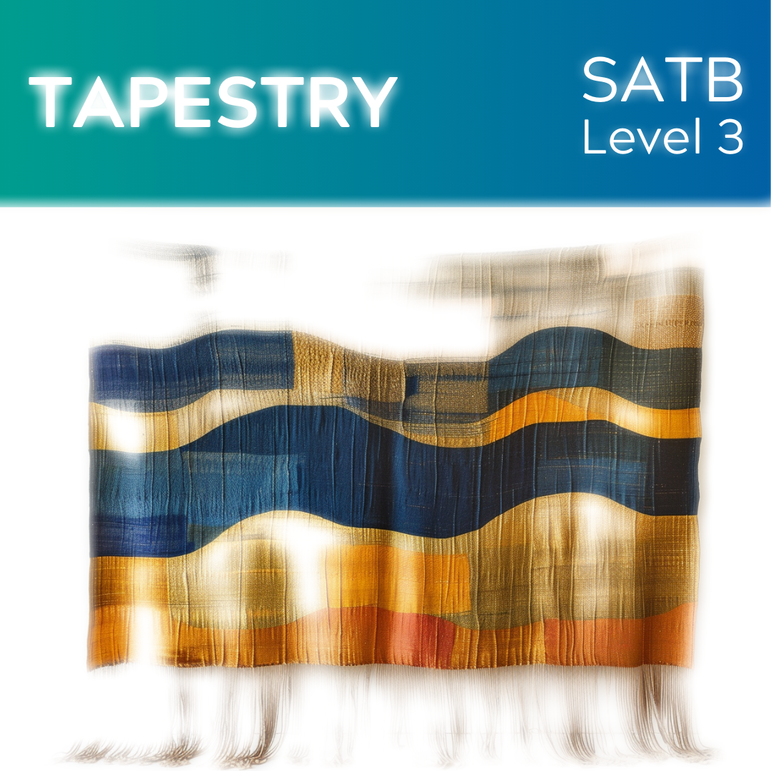 Tapestry (SATB - L3)