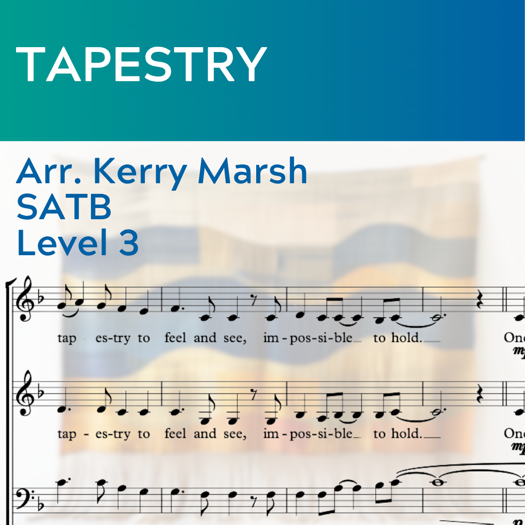 Tapestry (SATB - L3)