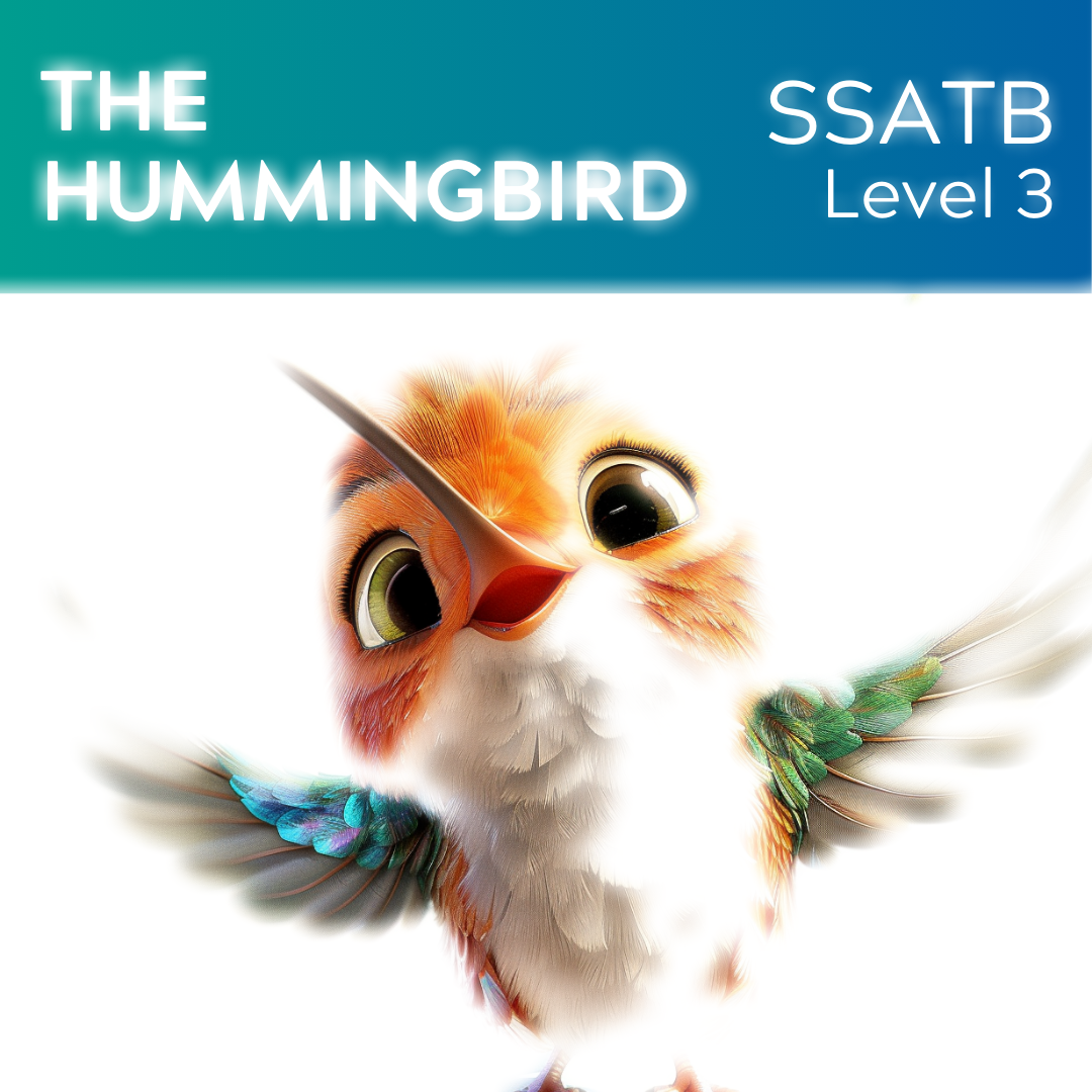 The Hummingbird (SSATB - L3)