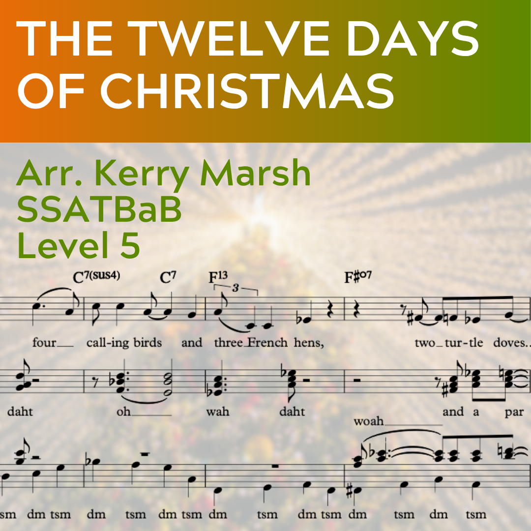 The Twelve Days of Christmas (SSATBaB - L5)