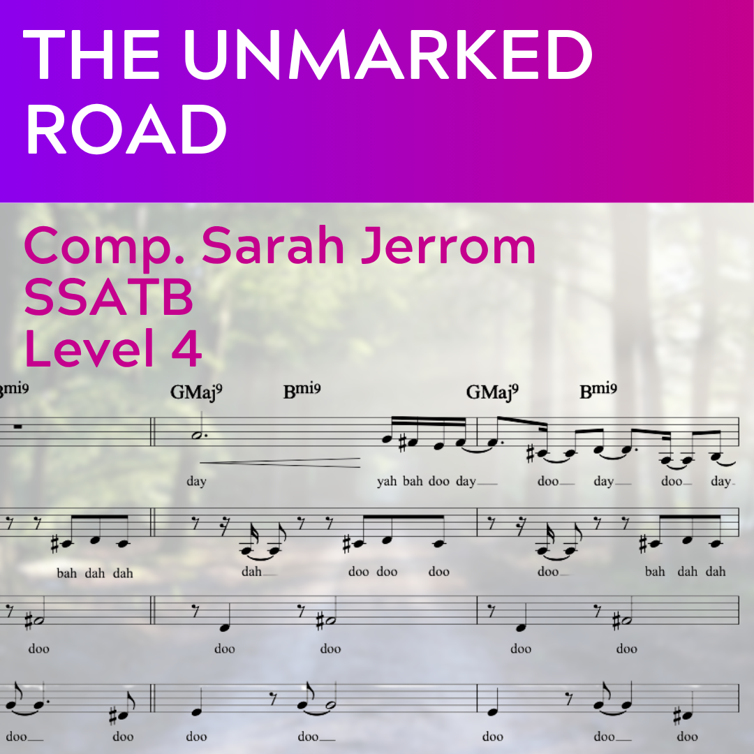 The Unmarked Road (SSATB - L4)