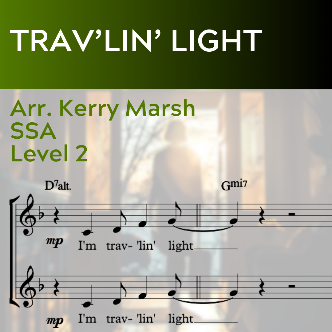 Trav'lin' Light (STARTER SERIES - SSA - L2)