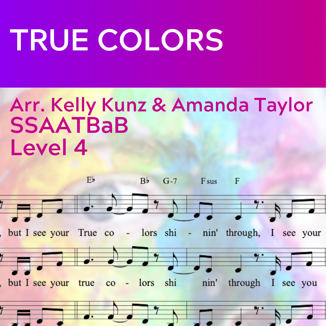 True Colors (SSAATBaB a cappella - L4)