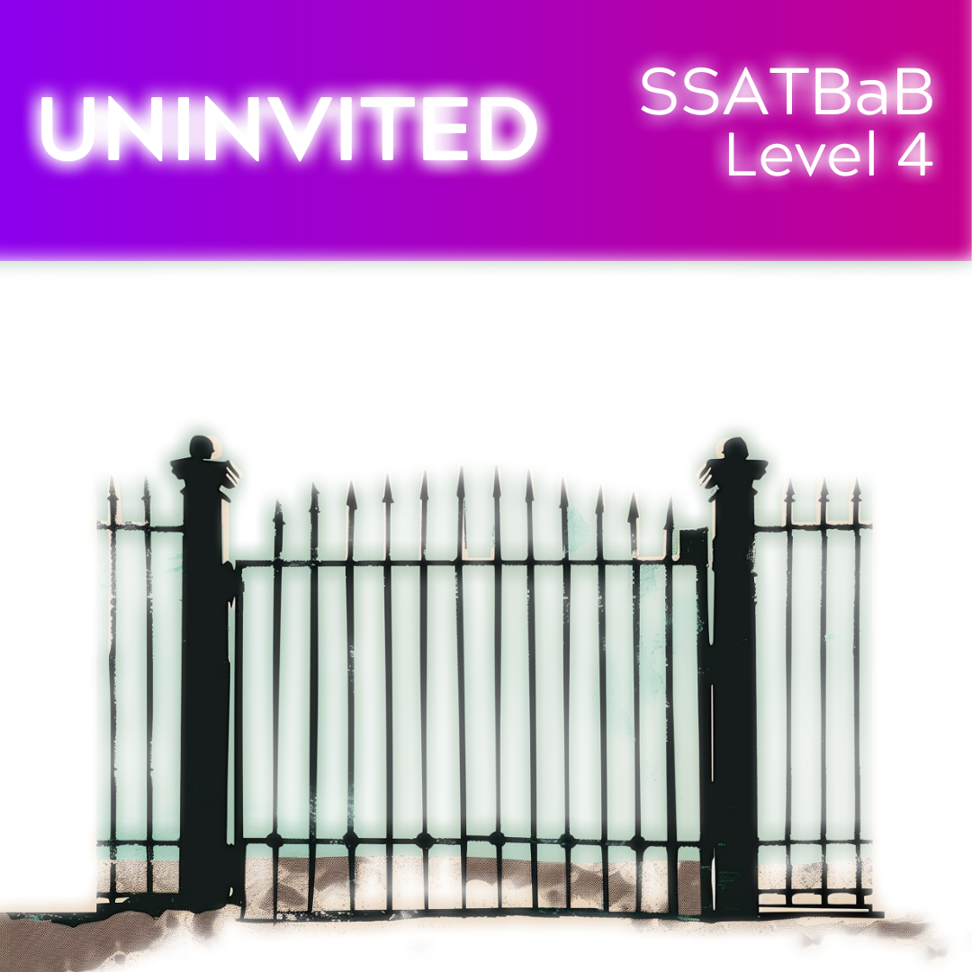 Uninvited (SSATBaB - L4)