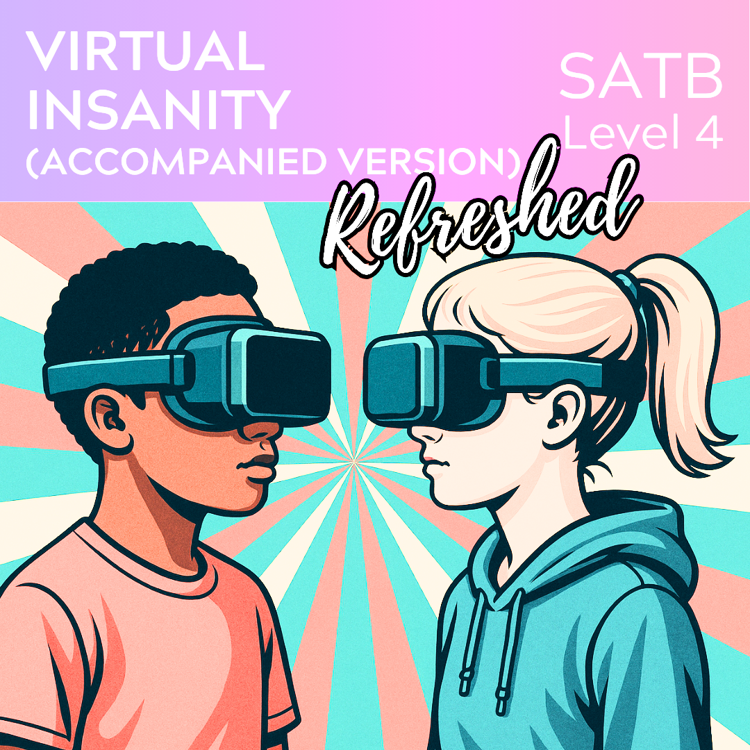 Virtual Insanity "Refreshed" (SATBaB accompanied - L4)