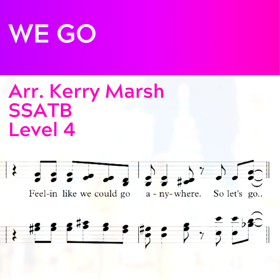 We Go (SSATB - L4)