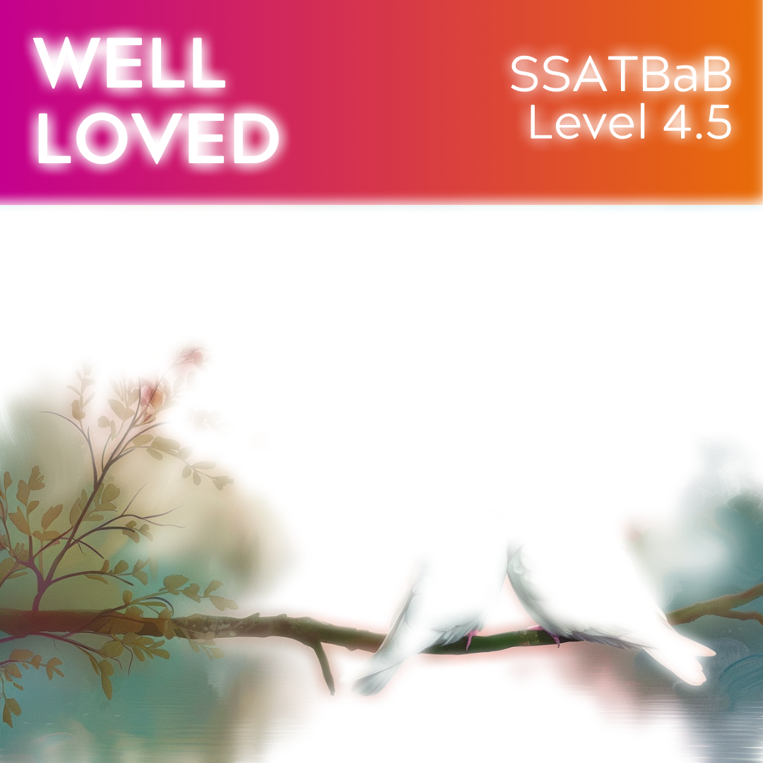 Well Loved (SSATBaB - L4.5)