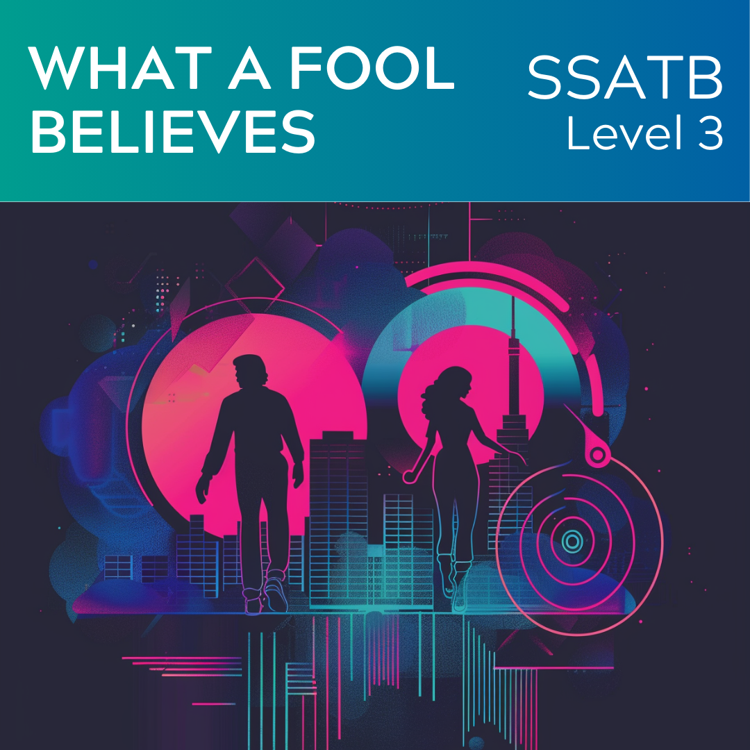 What a Fool Believes (SSATB - L3)