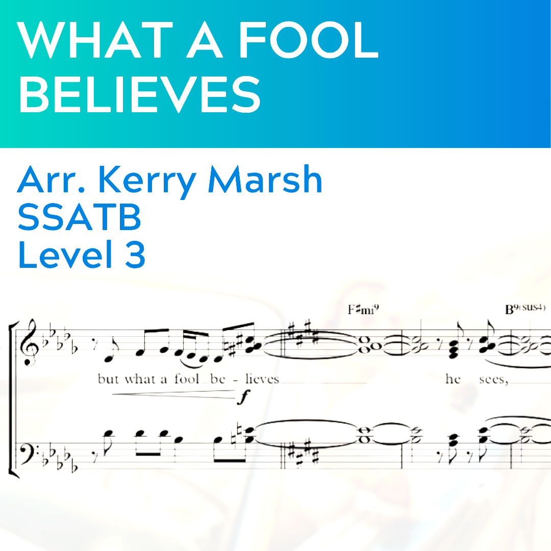What a Fool Believes (SSATB - L3)