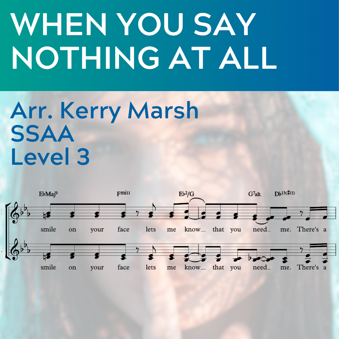 When You Say Nothing At All (SSAA - L3)