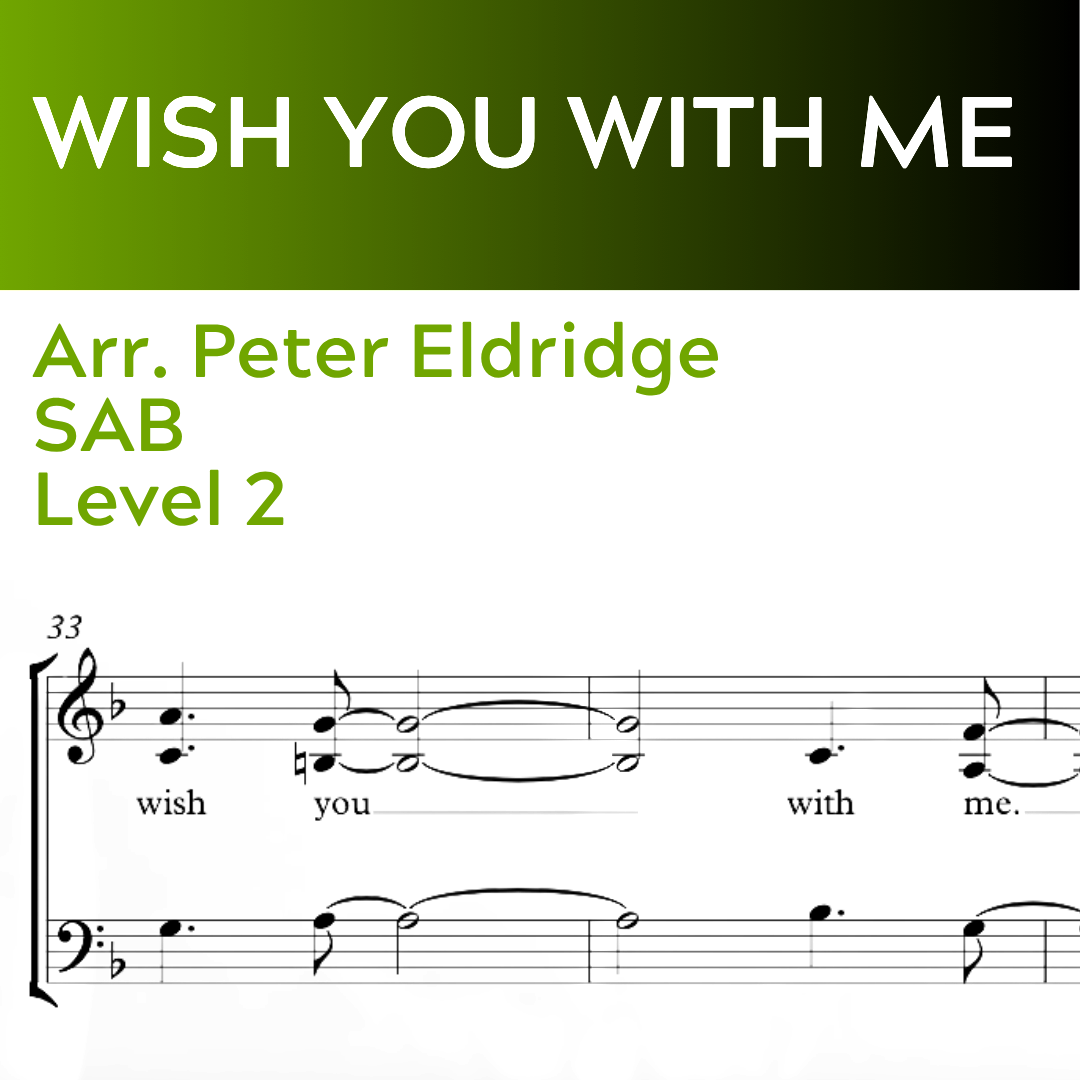 Wish You With Me (SAB - L2)