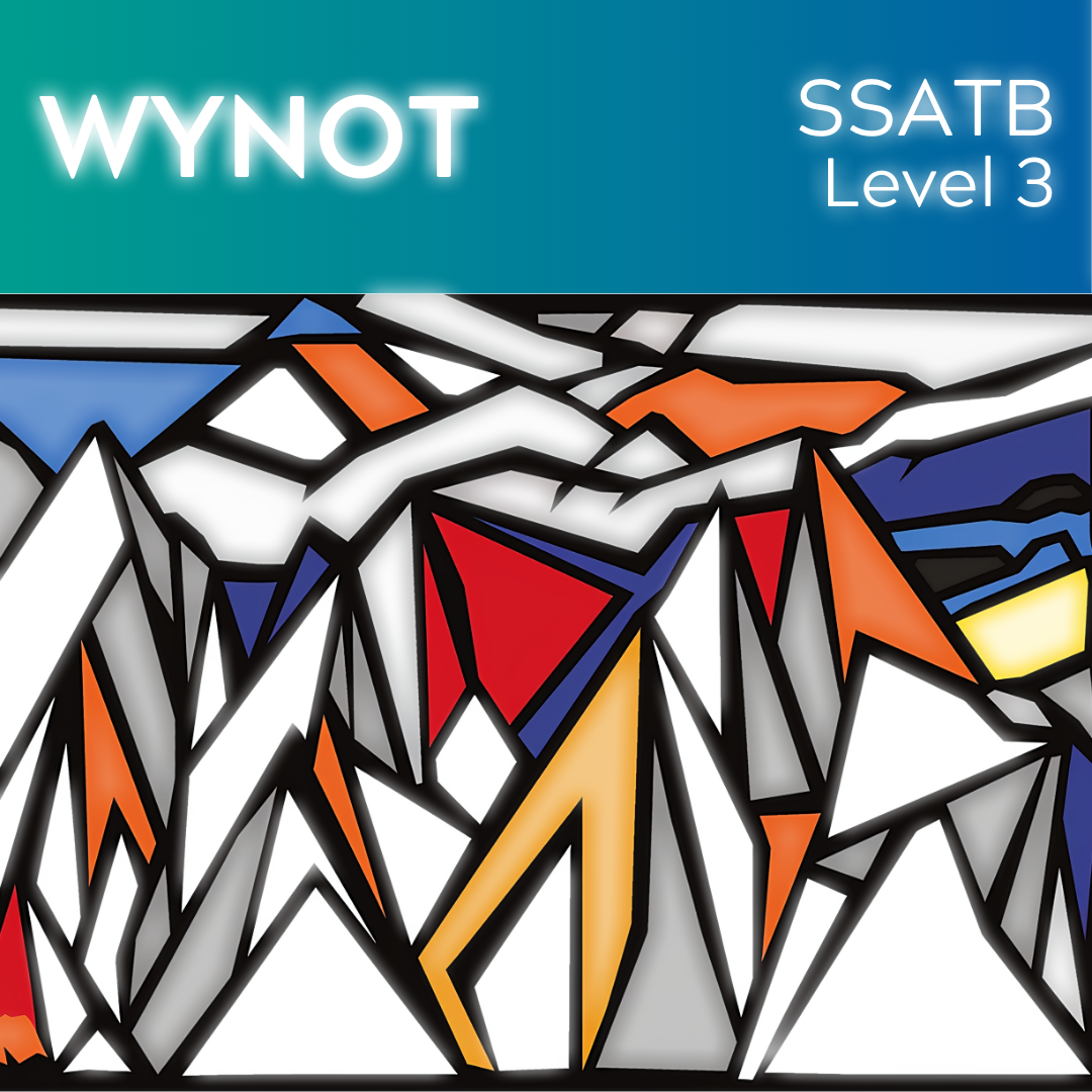 WyNot (SSATB - L3)