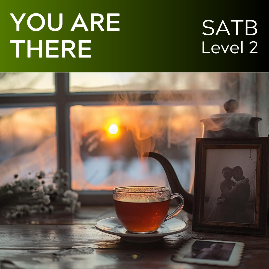 You Are There (SATB - L2)