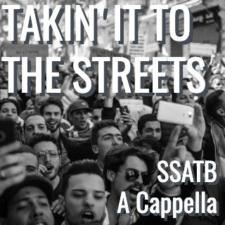 Takin' It To the Streets (SSATB - L4)